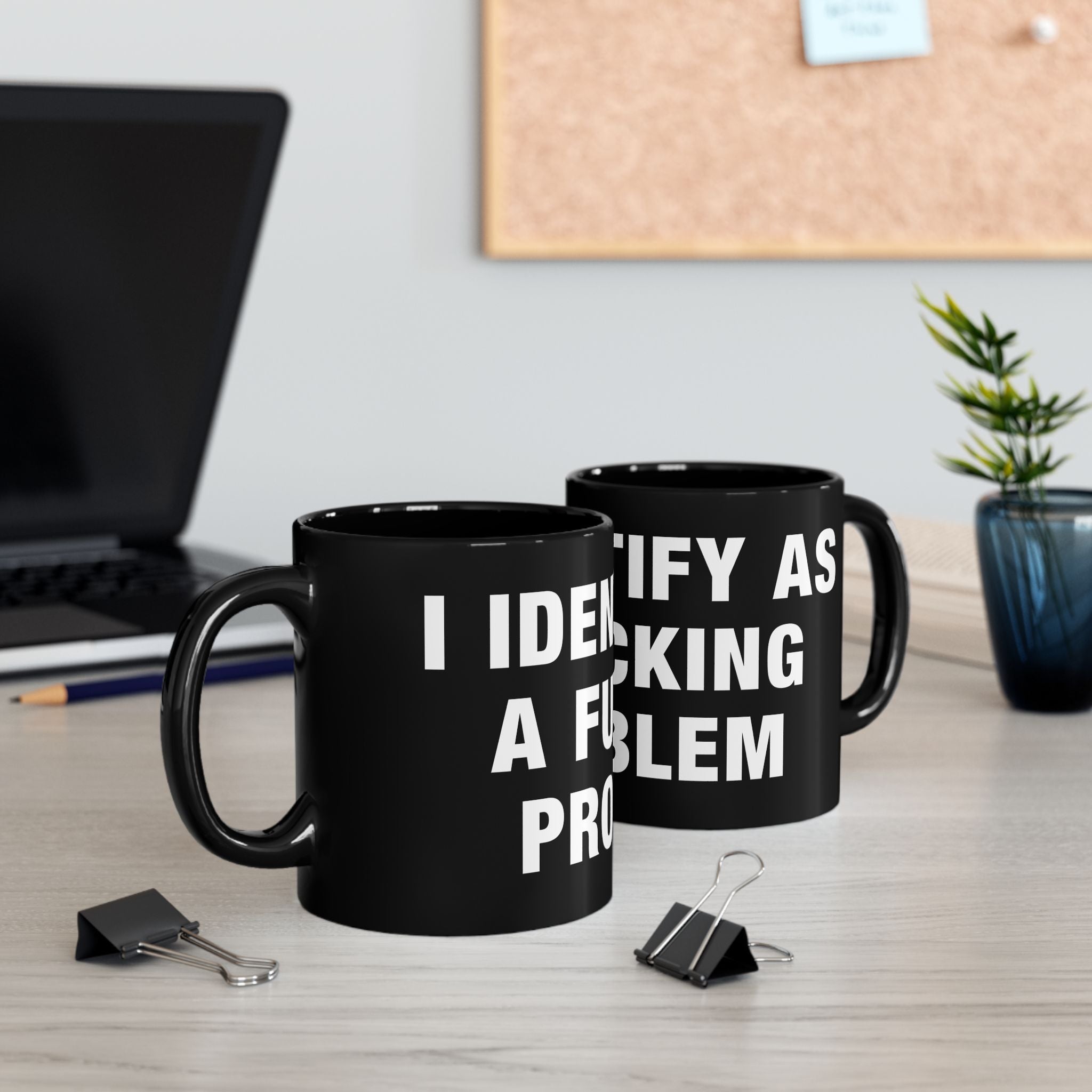 Problematic Identity Black Mug (11/15 oz options)