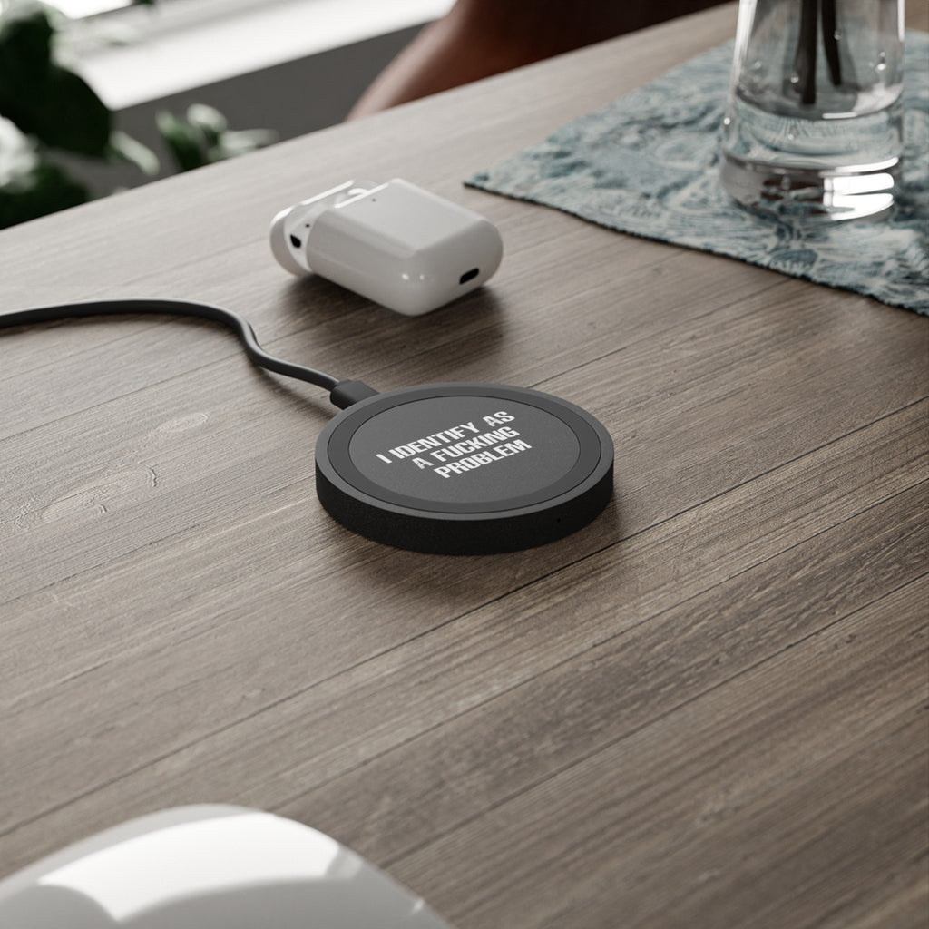 Problematic Identity Wireless Charger