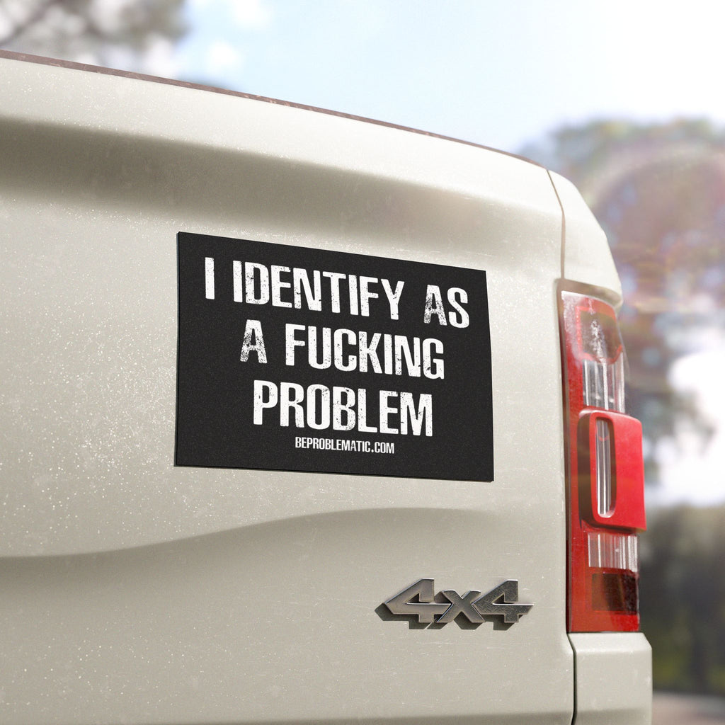 Problematic Identity Car Magnet