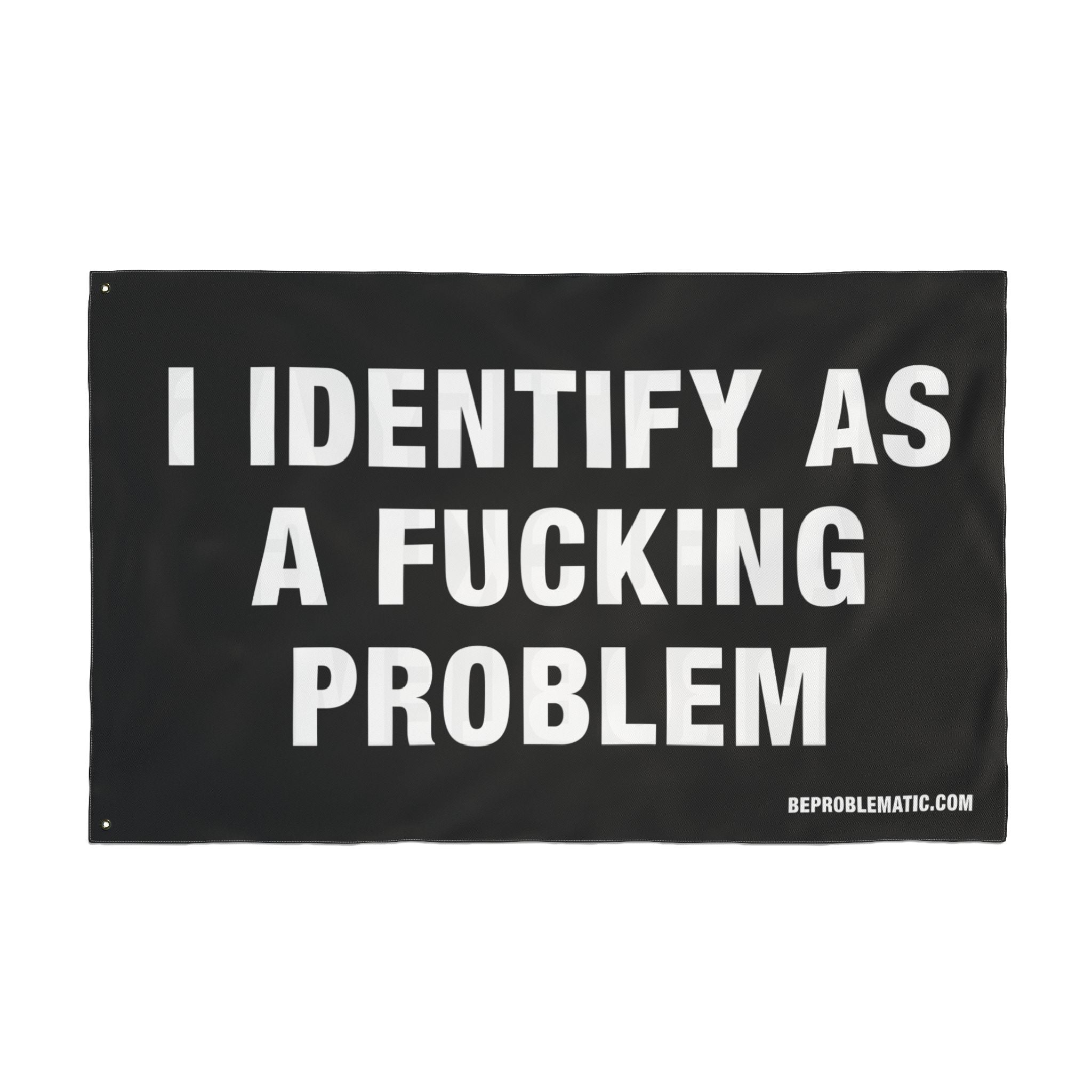 Problematic Identity Double-Sided Flag