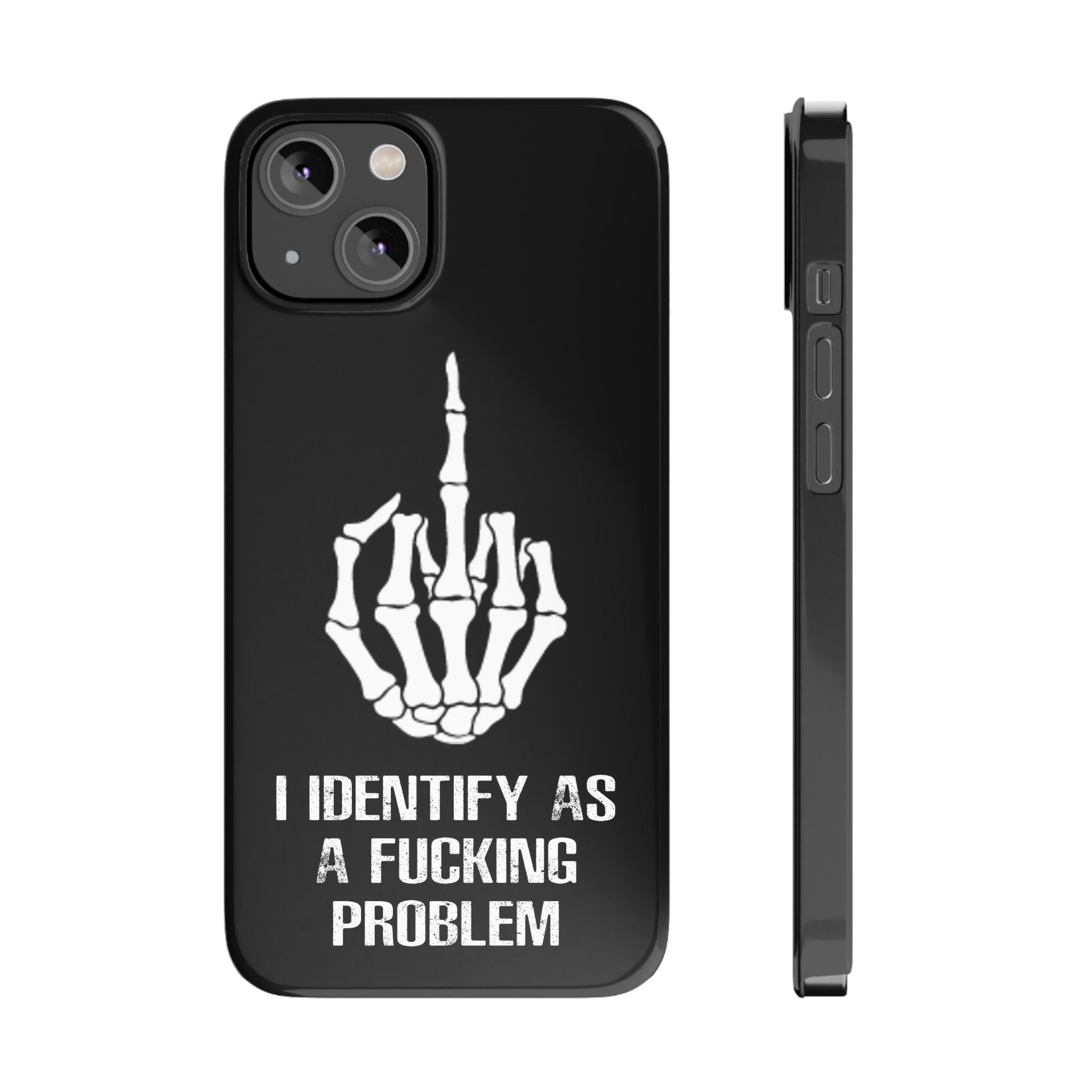 Problematic Identity iPhone Slim Case