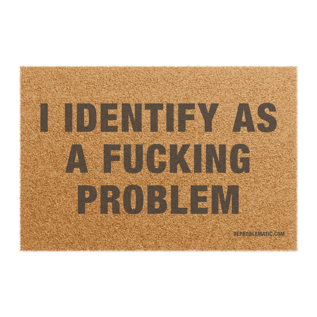 Problematic Identity Doormat