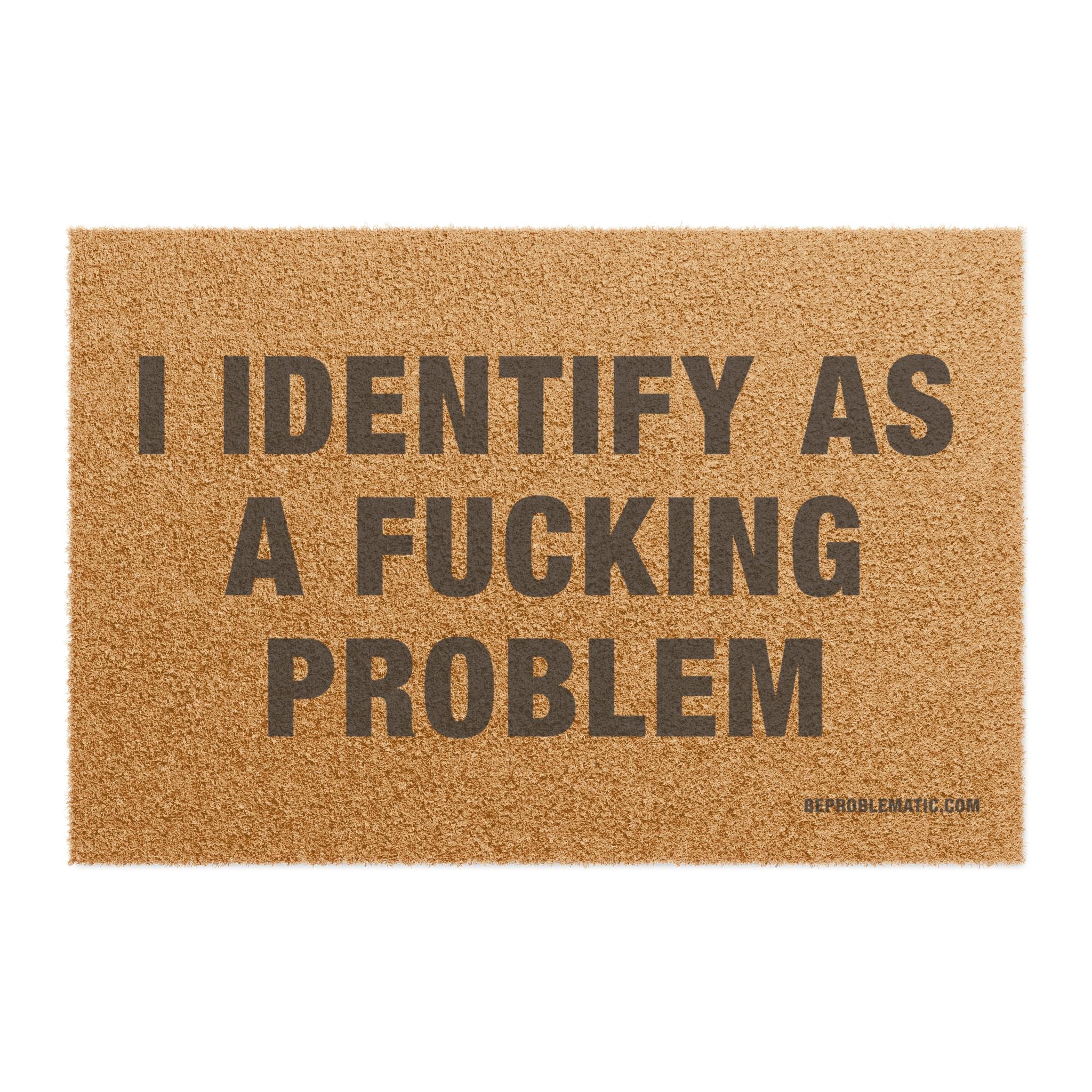 Problematic Identity Doormat