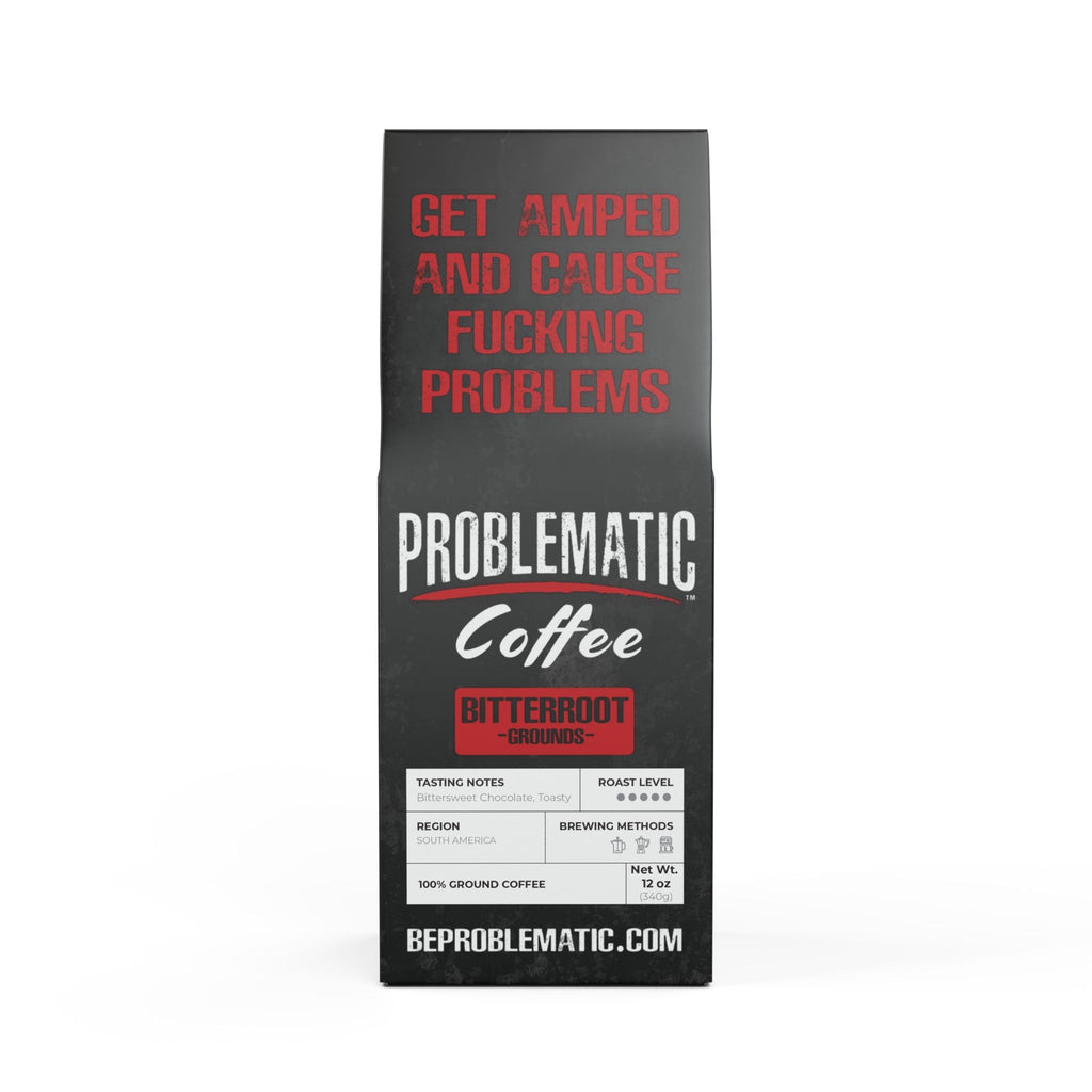 Problematic Coffee Bitterroot Blend (Dark French Roast)